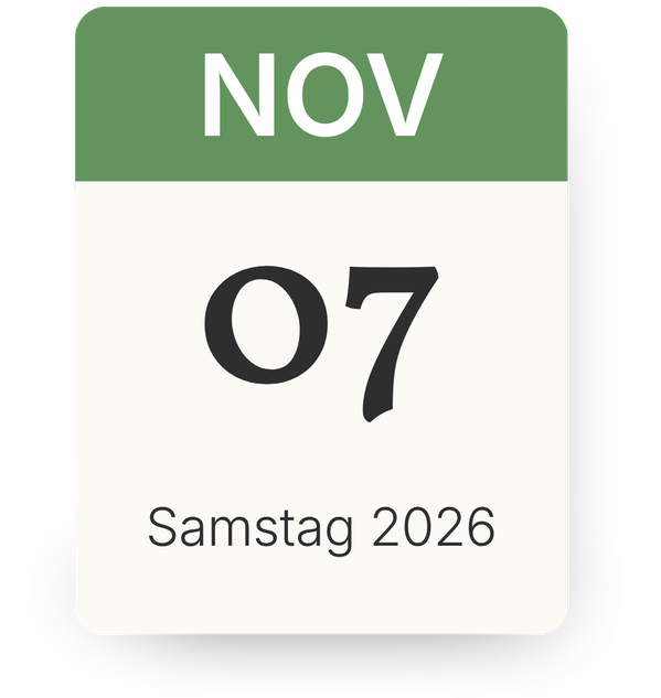 KI-generierte Beschreibung: Das Bild zeigt ein Datum: "NOV 07 Samstag 2026".