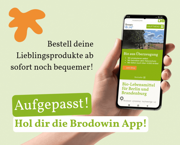 KI generiert: Ein Handy zeigt eine App. Text: "Bestell deine Lieblingsprodukte ab sofort noch bequemer! Aufgepasst! Hol dir die Brodowin App!"